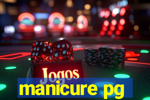 manicure pg